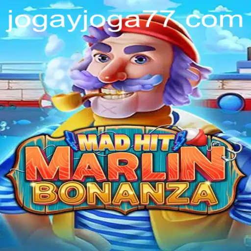 Explorando o Mundo de MadHitMarlinBonanza: Uma Nova Onda de Diversão com Jogay Joga 777